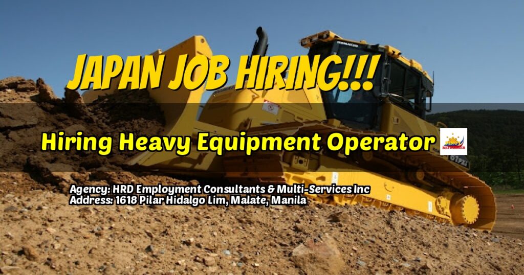 Hiring Heavy Equipment Operator For You And I Cooperative Under HRD