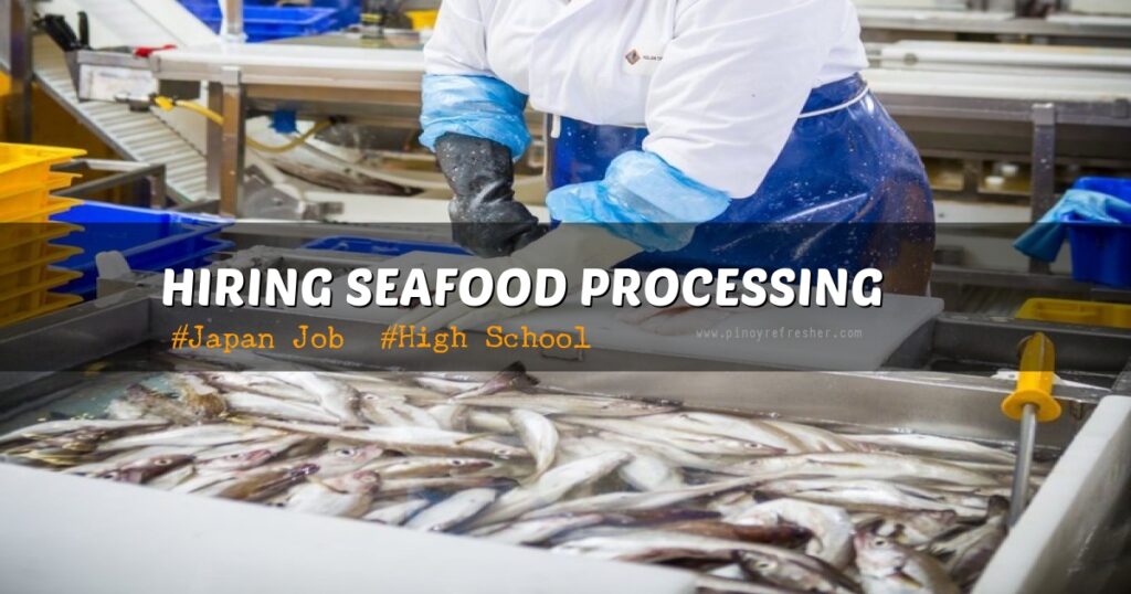 UNO Overseas Placement Inc is now Hiring Seafood Processing for Asian