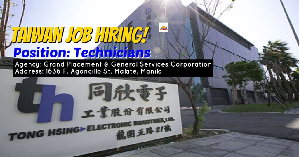 Hiring Technicians for Tong Hsing Electronics Industry co., Ltd. under